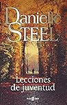 Lecciones de juventud by Danielle Steel