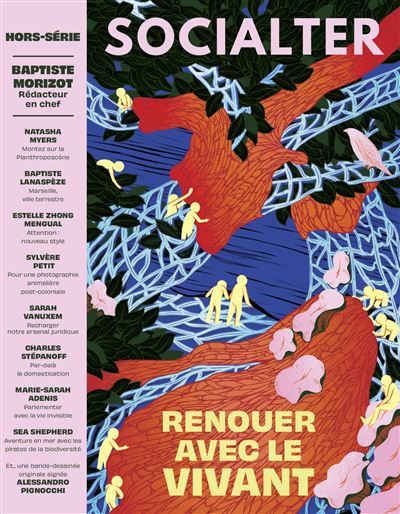 Socialter HORS-SÉRIE Nº9 - Renouer Avec Le Vivant (Socialter HS #9)