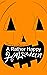 A Rather Happy Halloween