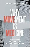 Why Movement Is M...