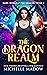 The Dragon Realm (Dark Worl...