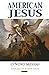 American Jesus - O Novo Messias