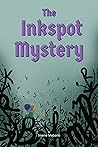 The Inkspot Myste...