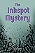 The Inkspot Mystery by Imene Mebarki