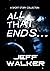 All That Ends...(A Short Story collection)
