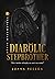 Diabolic Stepbrother | Série Diabolical – Livro Um by Luana Pessoa
