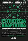 Estratégia adaptativa: O novo tratado do pensamento estratégico (Portuguese Edition)
