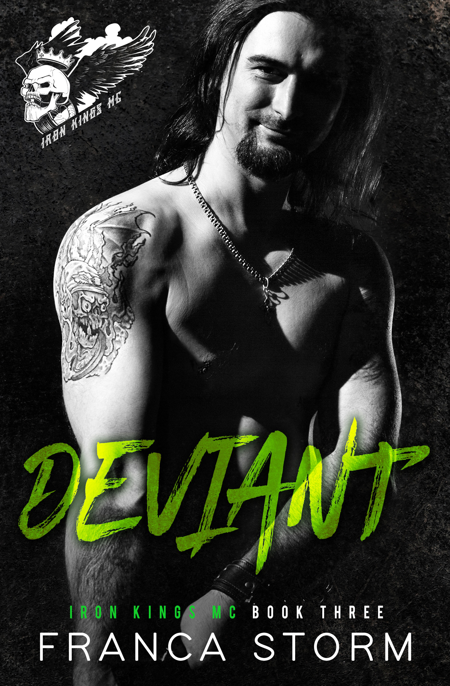 Deviant (Iron Kings MC, #3)