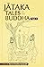 Jataka Tales of the Buddha - Volume I by Ken Kawasaki Jataka Tales of the Buddha - Volume I by Ken Kawasaki