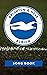 Brighton & Hove Albion F.C. Songbook by Fan’s Dictionary
