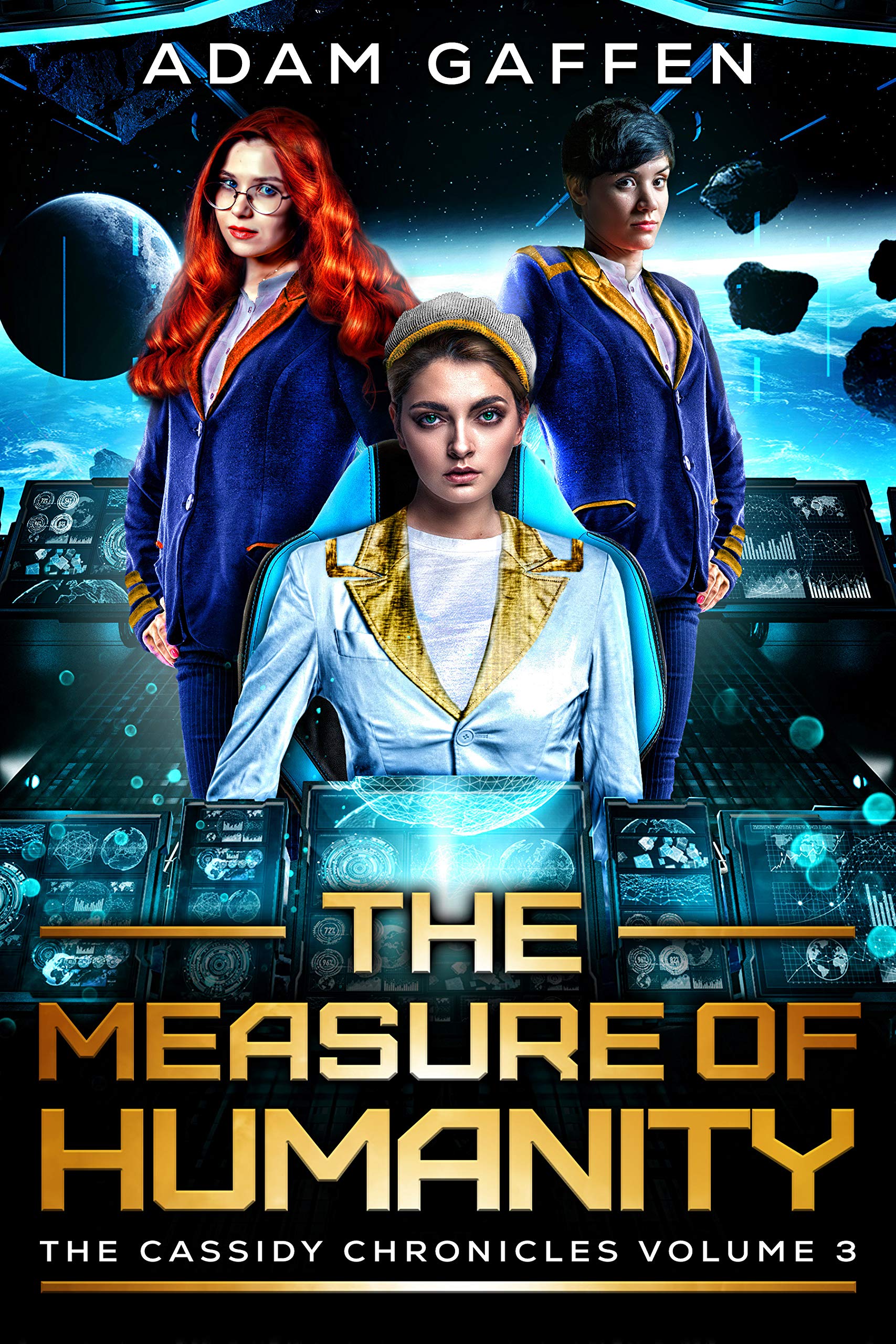 The Measure of Humanity: The Artemis War Volume 2 (The Cassidy Chronicles #3)
