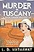 Murder in Tuscany (Posie Pa...
