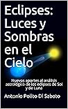 Eclipses: Luces y...