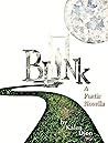 Book cover for Blink: a poetic novella