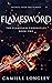 Flamesword (Flameskin Chron...