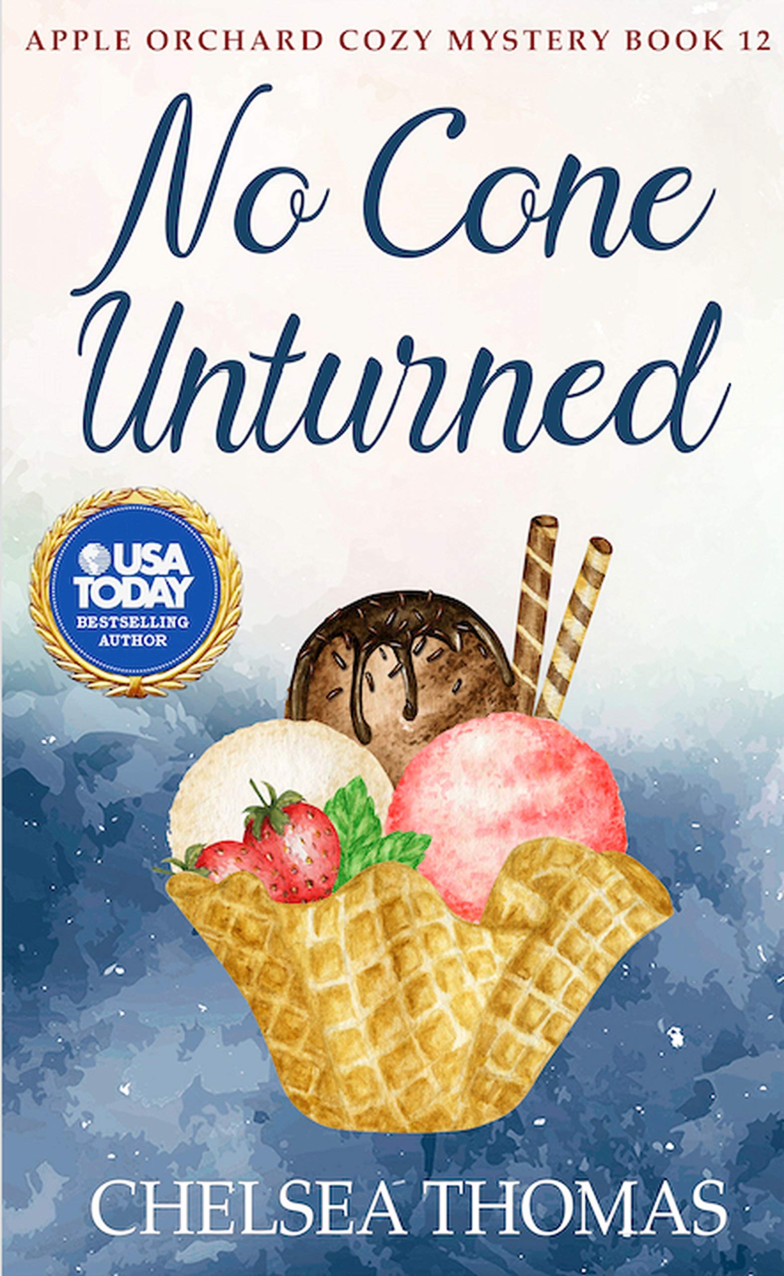 No Cone Unturned (Apple Orchard #12)