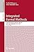 Integrated Formal Methods: ...