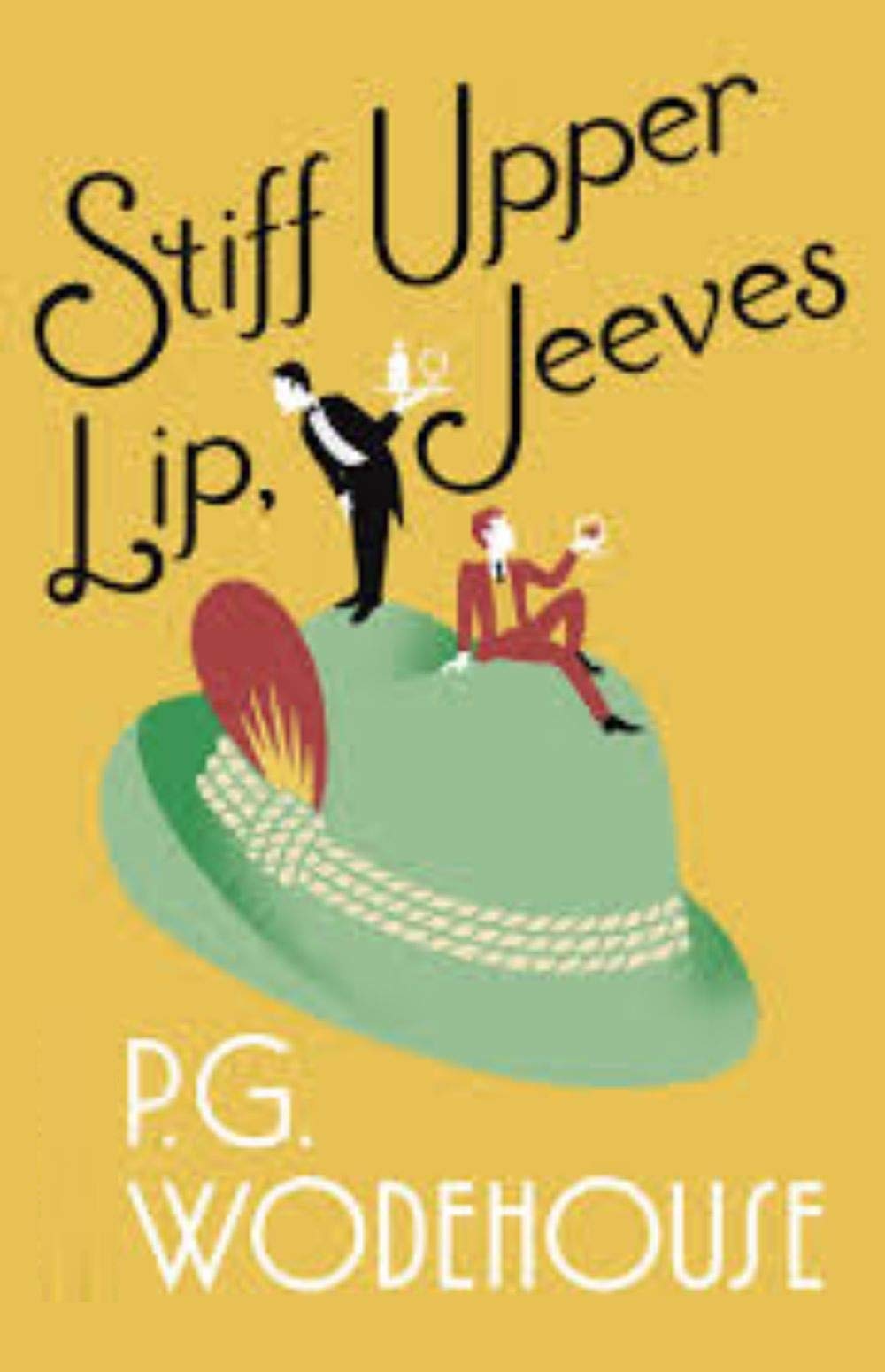 Stiff Upper Lip, Jeeves