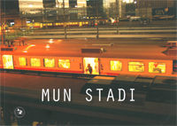 Mun stadi