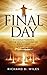 Final Day by Richard D. Wiles