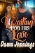 Waiting For His Love by Dontrice Nicole