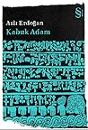 Kabuk Adam by Aslı Erdoğan