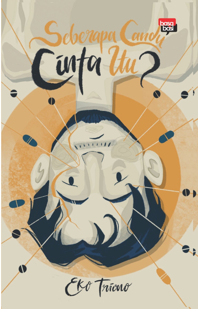 Seberapa Candu Cinta Itu? (Paperback)