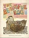 The Beautiful Egg