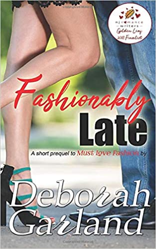 Fashionably Late (Must Love Fashion, #0.5)