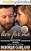 Live for Me (Mallory Family: North Fork Heroes, #2)
