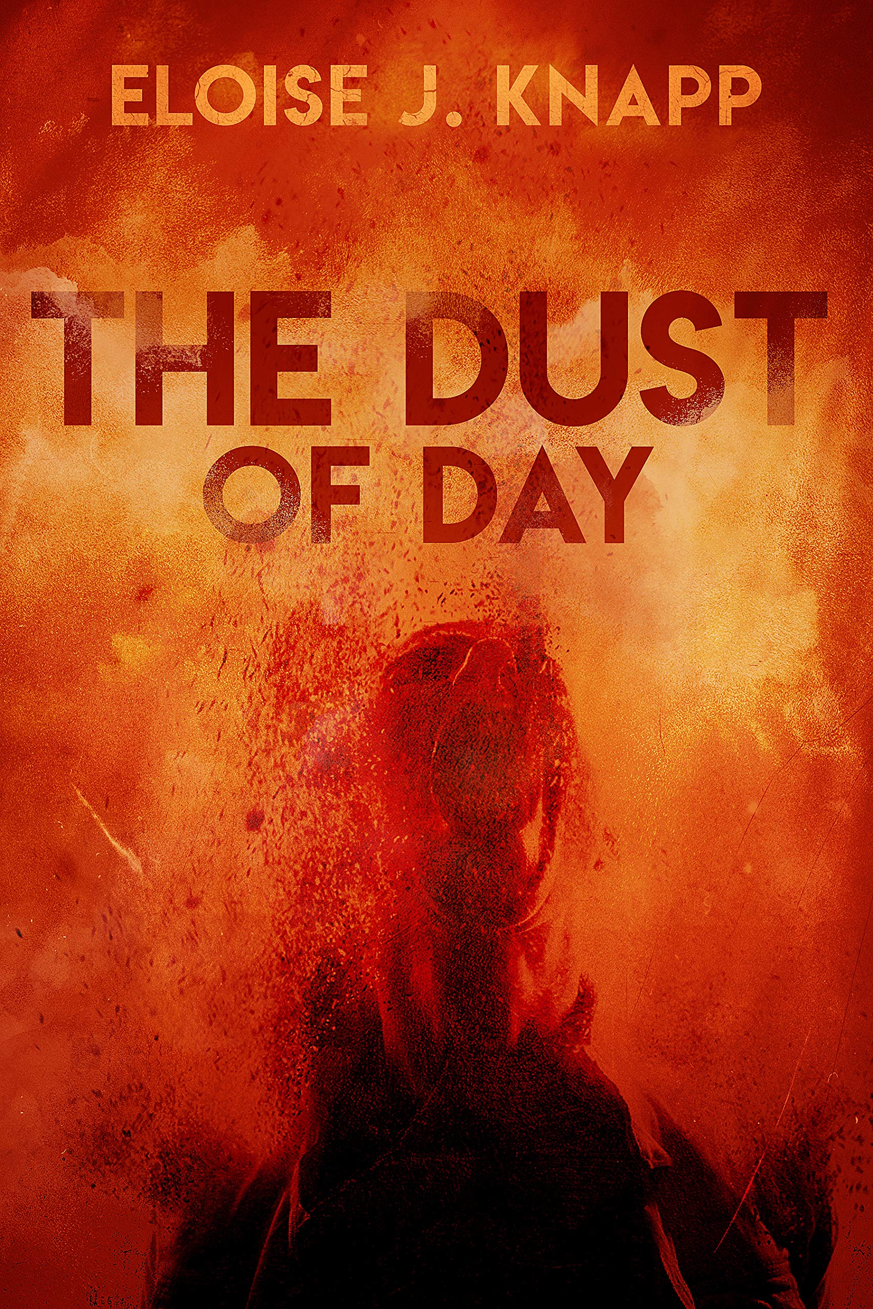 The Dust of Day (The Dust #2)