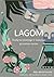 Lagom: Švedų harmoningo ir laimingo gyvenimo menas