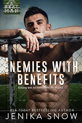 Enemies with Benefits (A Real Man #27)