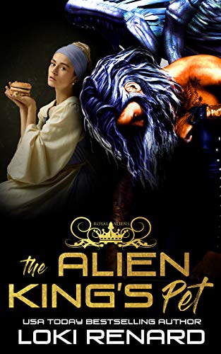 The Alien King's Pet (Royal Aliens #2)