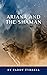Ariana and the Shaman