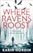 Where Ravens Roost (Det. Kj...