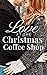 Love at the Christmas Coffe...