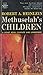 Methuselah's Children (Future History, Vol. 4)
