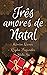 Três Amores de Natal