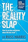 The Reality Slap:...