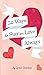 52 Ways to Stay in Love Always by Lynn Gordon