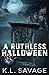 A Ruthless Halloween (Ruthless Kings Las Vegas Chapter)