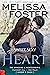 Sweet, Sexy Heart (The Bradens & Montgomerys, Pleasant Hill – Oak Falls, #8) by Melissa Foster