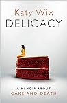Delicacy