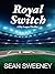 Royal Switch