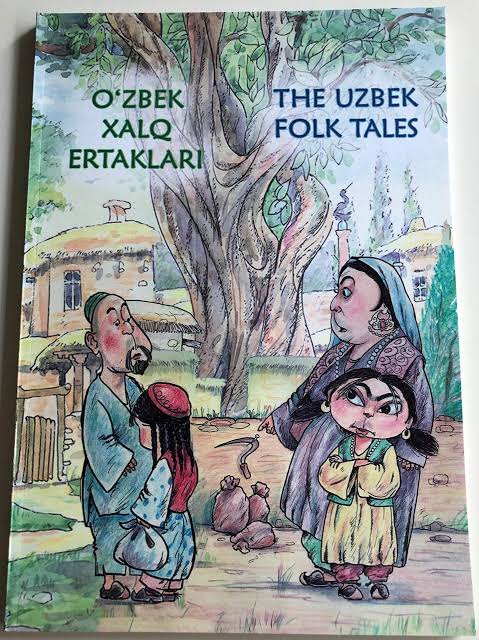 The Uzbek Folk Tales - O'zbek Xalq Ertaklari