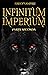 Infinitum Imperium: Parte S...