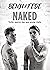 Naked: Tutto quello che non...