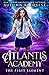 Atlantis Academy: The First Element