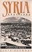 Syria, 1945-1986 : Politics...